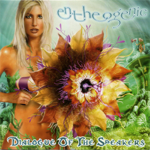 Downtempo]  Entheogenic（Entheogenic）-Dialogue Of The Speakers：迷幻缓拍大师与群星的对话 封面