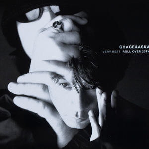 [流行摇滚] 恰克与飞鸟（CHAGE and ASKA）-《Very Best Roll Over 20th》：二十周年世纪精选