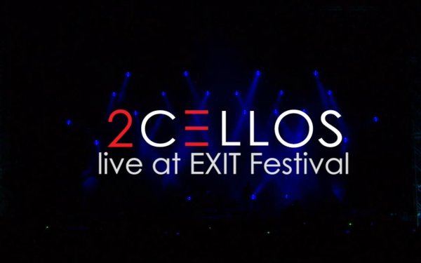 [古典跨界 Classical Crossover] 2CELLOS - EXIT音乐节现场（2014）：大提琴的摇滚狂欢